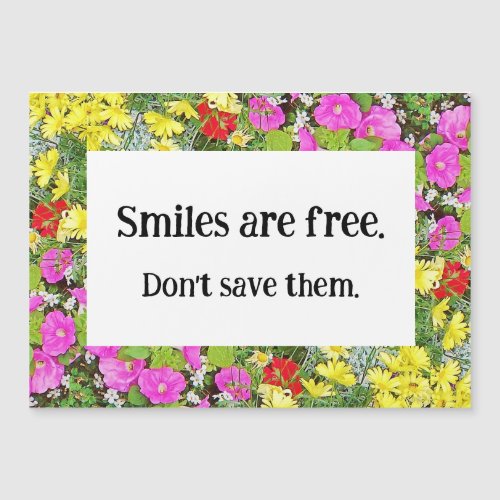 Smiles are Free