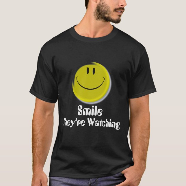 Smiley-face, They're Watching, Smile T-Shirt (Front)