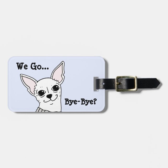 Smiling Chihuahua Luggage Tag (Front Horizontal)
