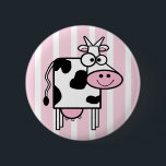 Smiling Cow Funny Animal Print Pinback Button<br><div class="desc">A fun girly animal print design with a smiling cow against a wide striped background in pink and white.</div>