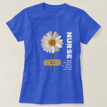 Smiling Daisy Nurse  Gift T-shirt by artofmairin at Zazzle