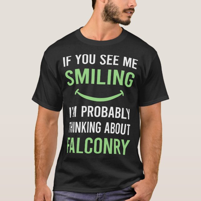 Smiling Falconry Falconer T-Shirt (Front)