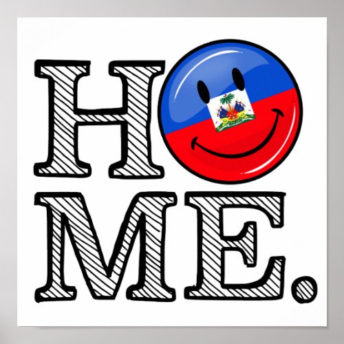 Smiling Haitian Flag Housewarming Poster