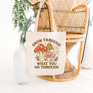 Smiling Mushrooms & Growth Quote Tote Bag