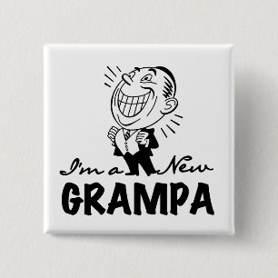 Smiling New Grampa T-shirts and Gifts Pinback Button