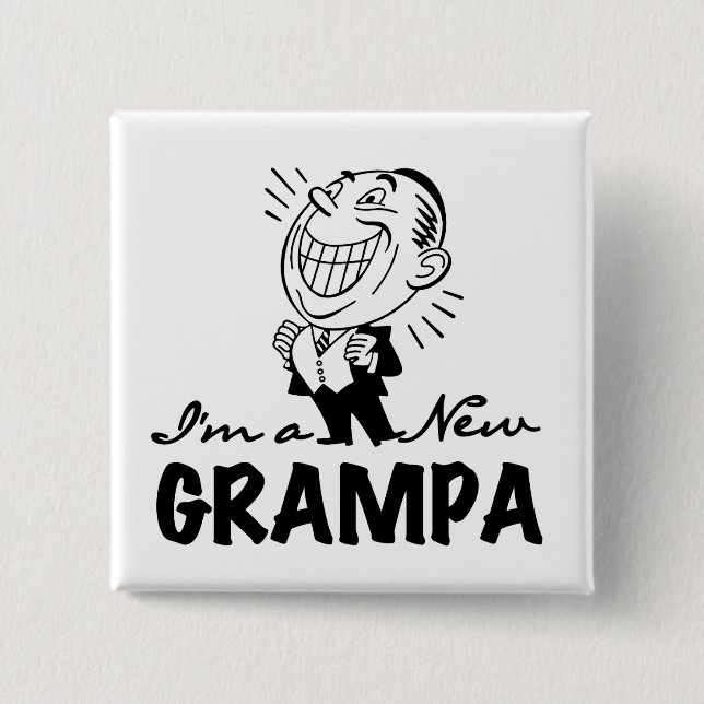 Smiling New Grampa T-shirts and Gifts Pinback Button (Front)