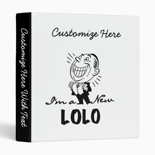 Smiling New Lolo T-shirts and Gifts 3 Ring Binder (Front/Spine)