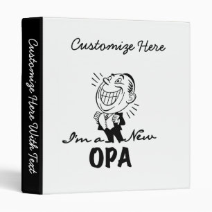 Smiling New Opa T-shirts and Gifts 3 Ring Binder