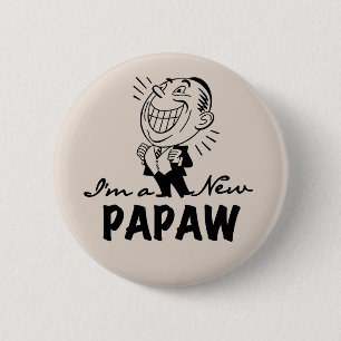 Smiling New Papaw Tshirts and Gifts Button