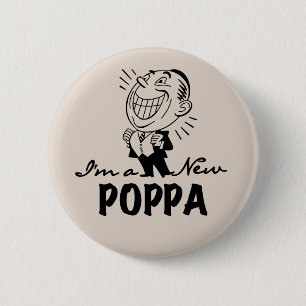 Smiling New Poppa T-shirts and Gifts Pinback Button