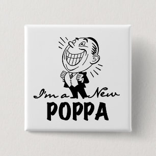 Smiling New Poppa T-shirts and Gifts Pinback Button