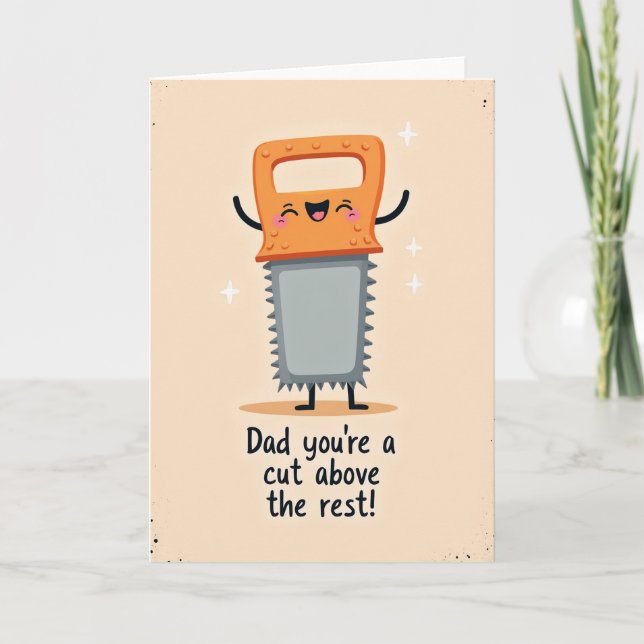 Smiling Saw Fathers Day Card (Front)