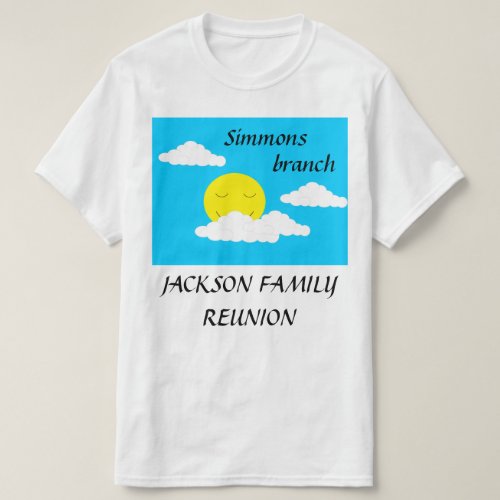 Smiling Sun with Popcorn Clouds  Family Reunion T_Shirt