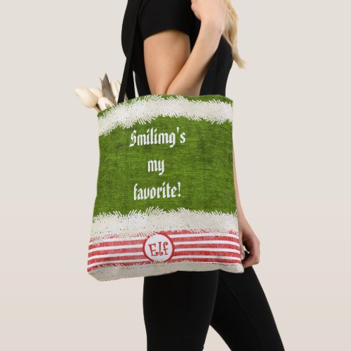 Smilings my favorite Cute Christmas Elf Quote Tote Bag