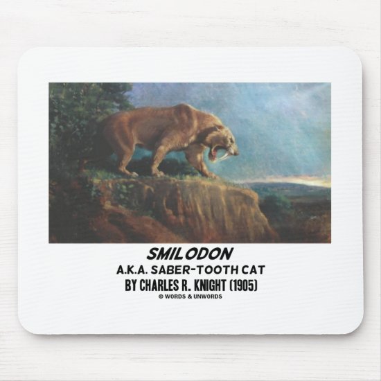 Smilodon (A.K.A. Saber-Tooth Cat) Knight (1905) Mouse Pad