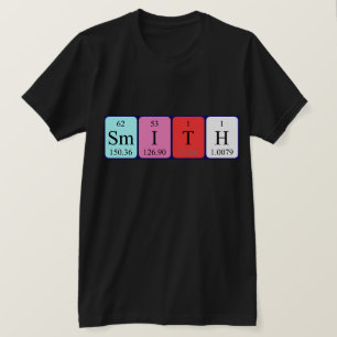 Smith periodic table name shirt