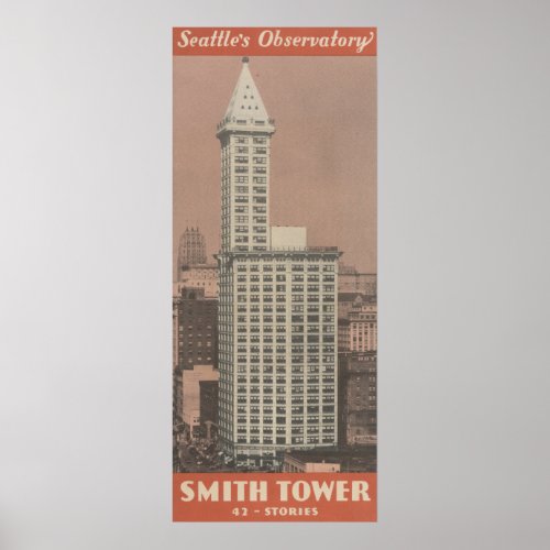Smith Tower Seattles Observatory Poster