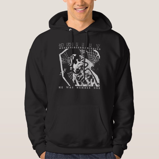 Smitty Werbenjagermanjensen He Was Number One Hoodie (Front)