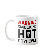 Smocking Hot Covfefe Political, Satire, Funny, GOP