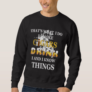 Smoke Cigars Smoker Shirt Beer Wine Whisky Drinkin