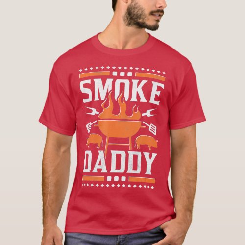 Smoke daddy Funny Dad BBQ  T_Shirt