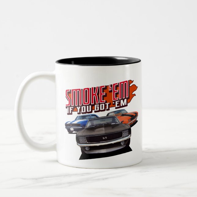smoke em if ya got em classic muscle cars Two-Tone coffee mug (Left)
