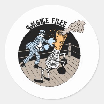 Smoke Free. Kicking Butt! Classic Round Sticker by OutFrontProductions at Zazzle