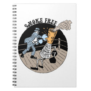 Smoke Free. Kicking butt! Notebook