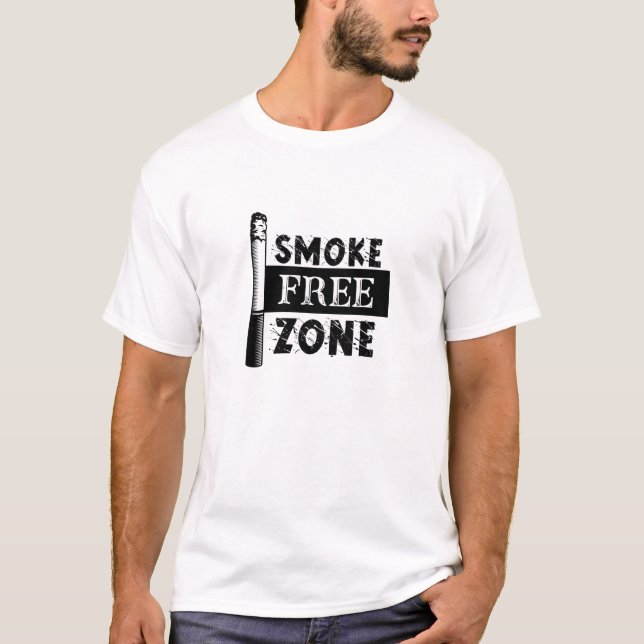 Smoke Free Zone T-Shirt (Front)
