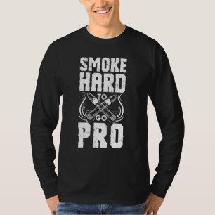 Smoke Hard To Go Pro Cigar T-Shirt