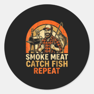 Smoke meat catch fish repeat bbq dad fishing funny classic round sticker