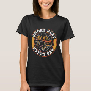 Smoke Meat Every Day Grilling Grill Rbecue Bbq  T-Shirt