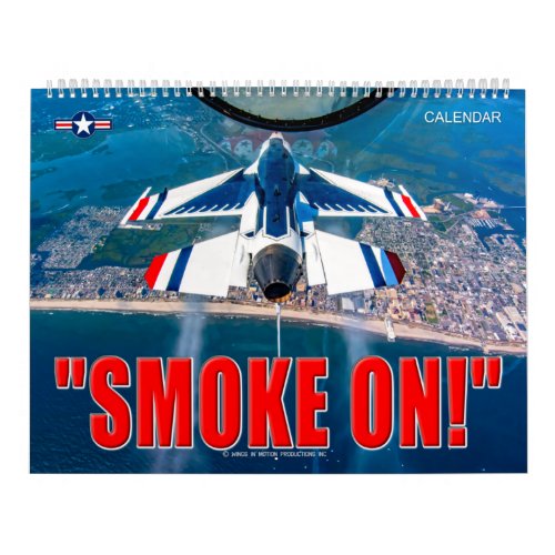 SMOKE ON _ Air Force Demonstration Team Calendar