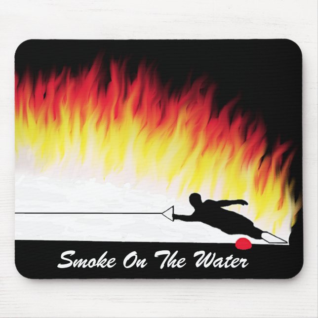 "Smoke On The Water" Water Ski Mousepad (Front)
