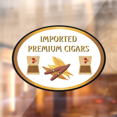 Smoke Shop Imported Premium Cigars Front Advert Window Cling