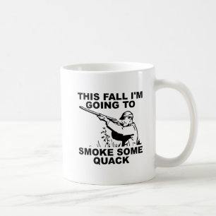 Smoke Some Quack Funny Mug