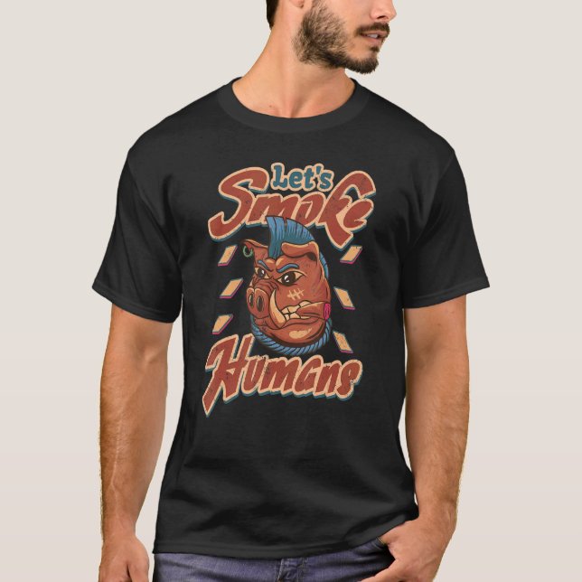 Smoke That Pig Barbecue Smoker I Love Pigs Clean B T-Shirt (Front)
