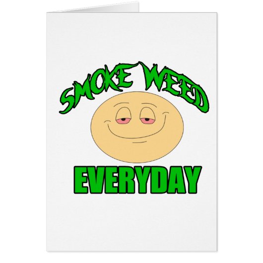 Smoke weed every day funny high (Front)