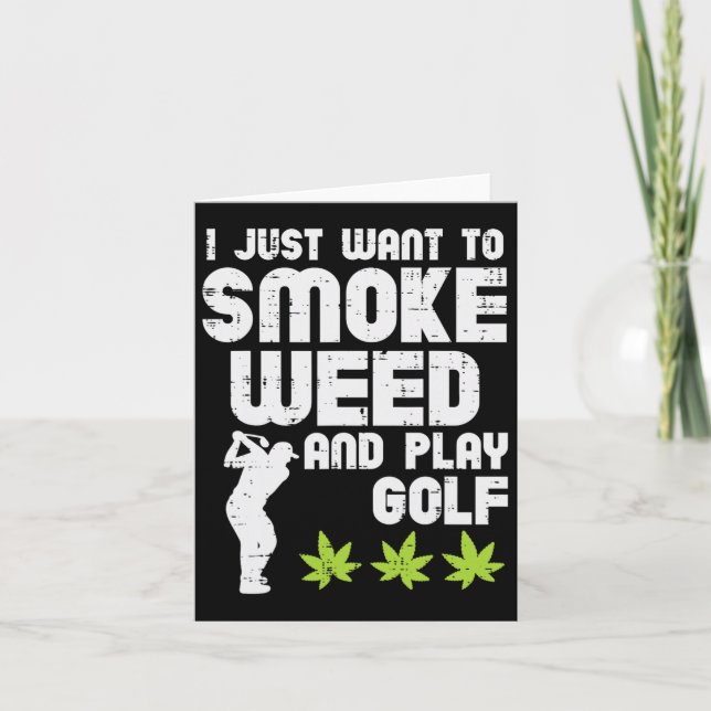 Smoke Weed Play Golf Golfing Thc Golfer Stoner  Card (Front)