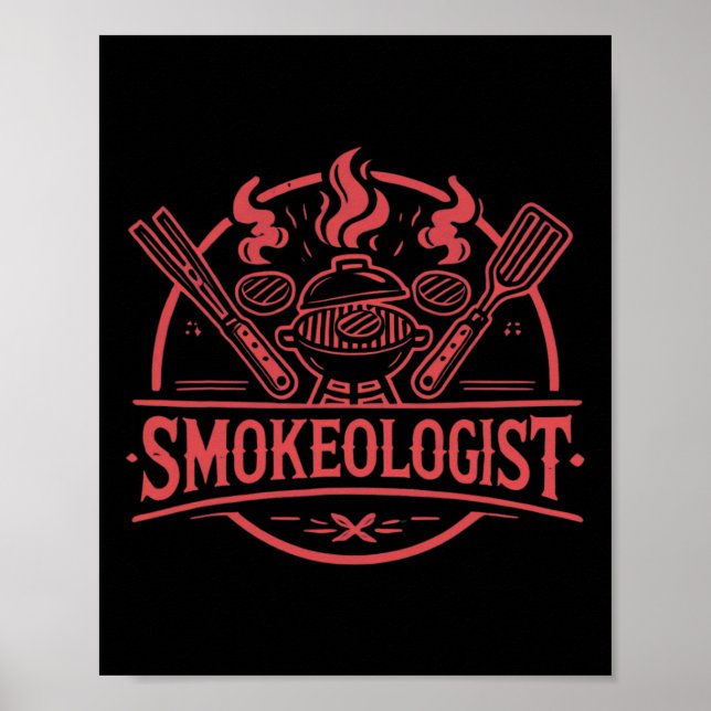 Smokeologist Bbq Smoker Meat Smoking Tools Grillin Poster (Front)