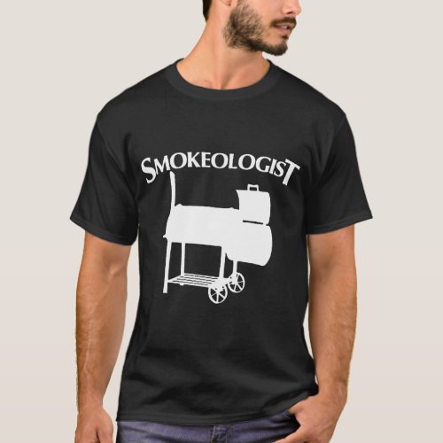 Smokeologist Funny BBQ Smoker Grill For Men BBQ T_Shirt