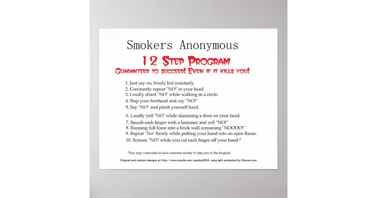 Smokers Anonymous Poster Zazzle