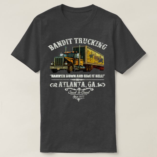 Smokey and the Bandit Bandit Trucking TShirt (Design Front)