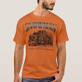 Smokey and the Bandits Snowman T-Shirt
