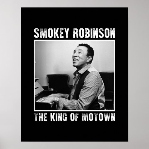 Smokey Robinson The King Of Motown Poster