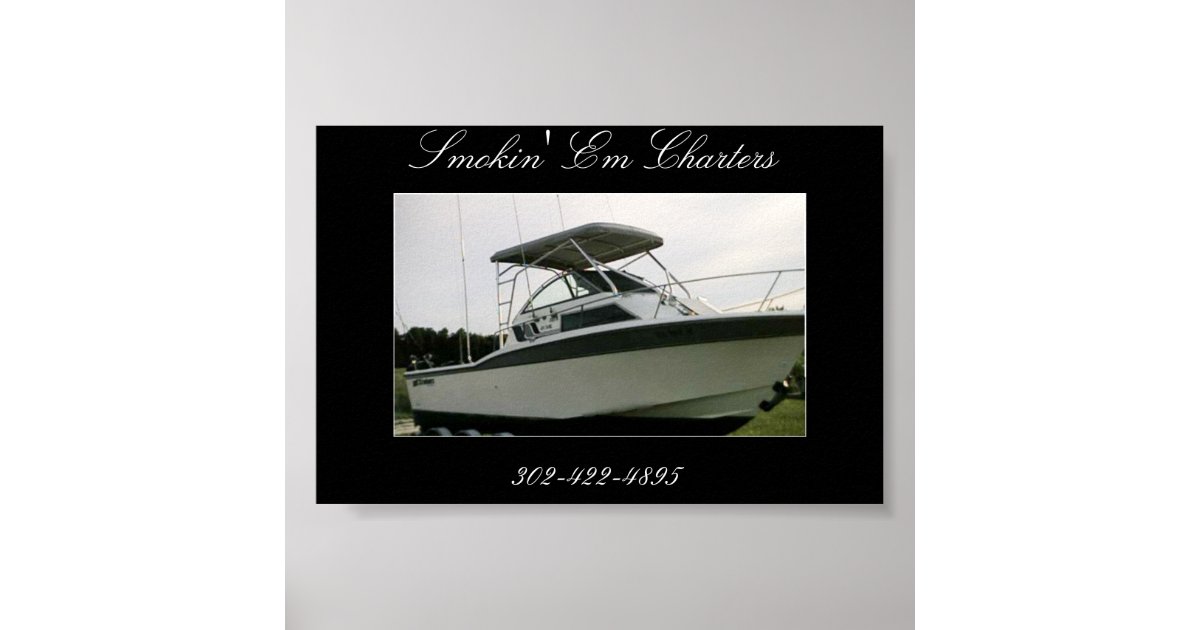 Smokin' Em Charters Poster