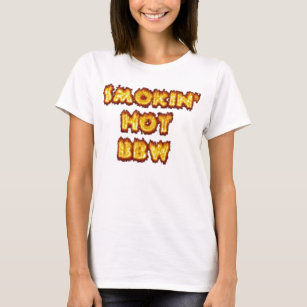 Smokin' Hot BBW T-Shirt
