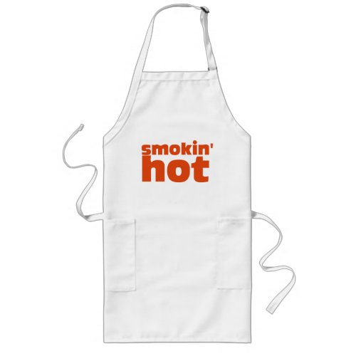 Smokin hot long apron
