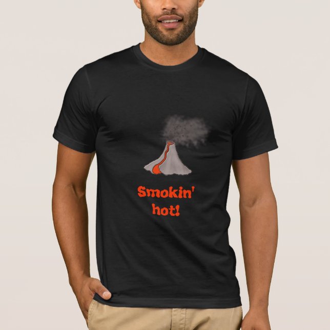 Smokin' Hot Volcano Design -- Dark T-Shirt (Front)
