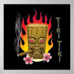 Smokin&#39; Tiki Tiki! Poster at Zazzle